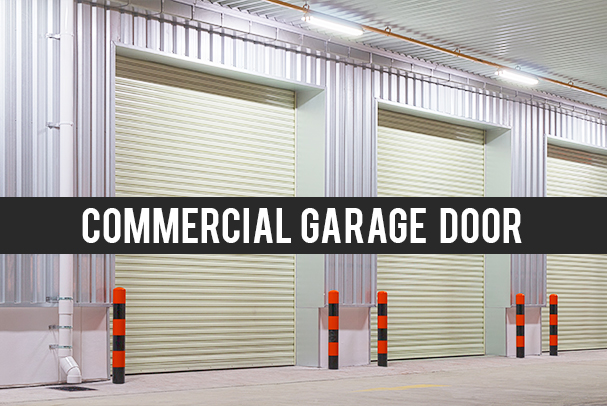 COMMERCIAL GARAGE DOOR